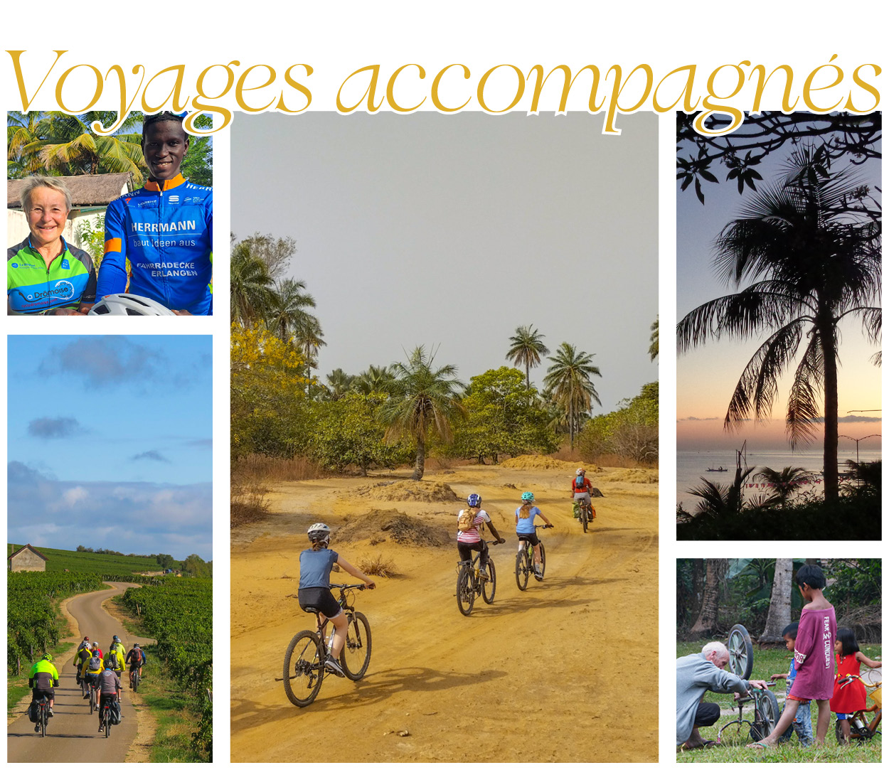 Image :Voyages accompagnés prêts à partir 