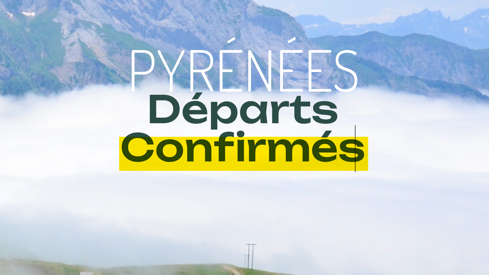 Image :Newsletter : Pyrénées, de nombreux départs confirmés !